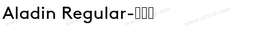 Aladin Regular字体转换